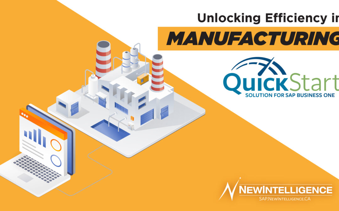 Unlocking Efficiency in Manufacturing with QuickStart for SAP Business One