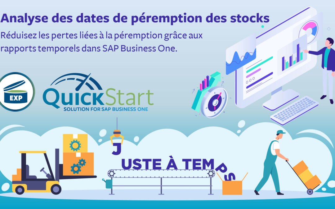 Évitez les pertes de marge dues aux stocks périmés : Analyse des dates de péremption des stocks dans la solution QuickStart